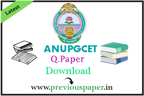 ANUPGCET Sample Papers