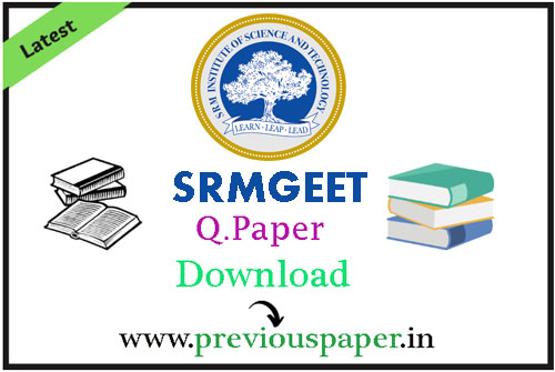 SRMGEET Question Paper