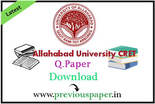 Allahabad University CRET Previous Question Papers