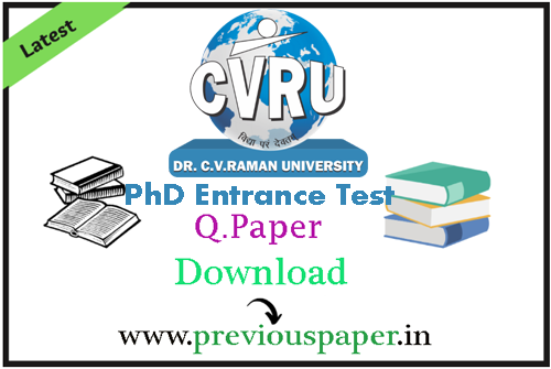 Dr CVRU PhD Entrance Test Sample Papers